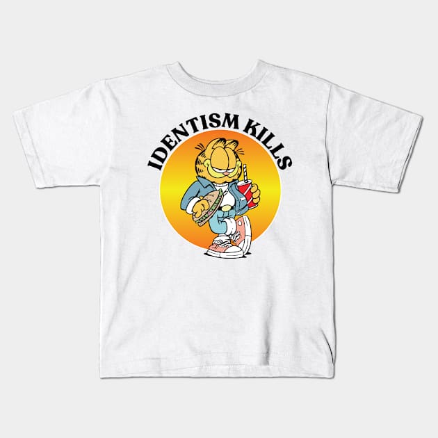 IDENTISM KILLS Kids T-Shirt by Greater Maddocks Studio